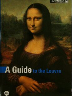 A Guide to the Louvre