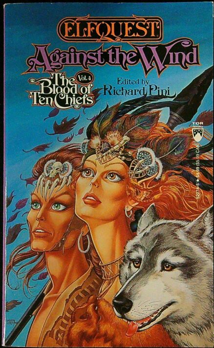 Against The Wind (Elfquest: The Blood of Ten Chiefs 4)