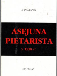 Asejuna Pietarista 1918