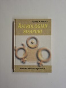 Astrologian sisäpiiri - Aurinko, Merkurius ja Venus