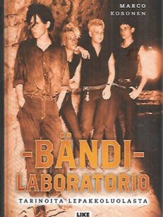 Bändilaboratorio - Tarinoita Lepakkoluolasta