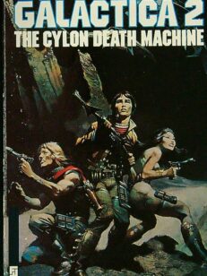 Battlestar Galactica 2: The Cylon Death Machine