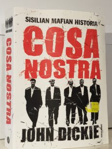 Cosa Nostra - Sisilian mafian historia