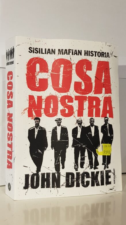 Cosa Nostra - Sisilian mafian historia