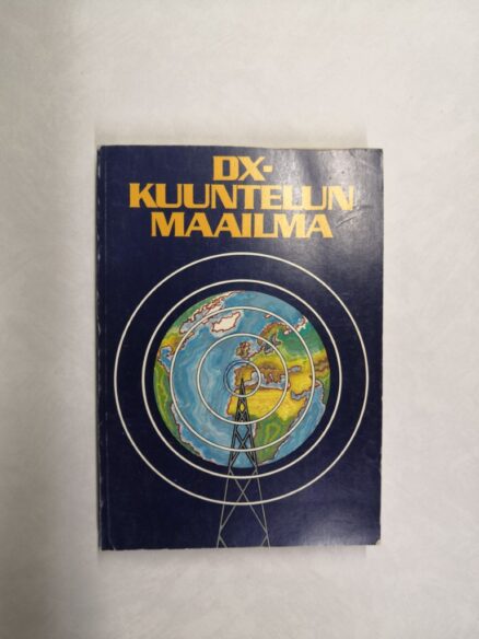 DX-kuuntelun maailma