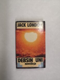 Debsin uni – novelleja