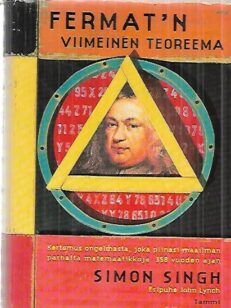 Fermat'n viimeinen teoria - Kertomus ongelmasta joka piinasi maailman parhaita matemaatikoita 358 vuoden ajan