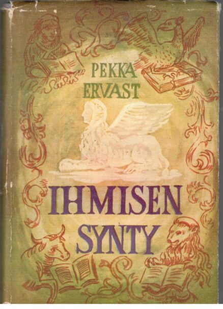 Ihmisen synty - Chrisposophian peruskysymyksiä III