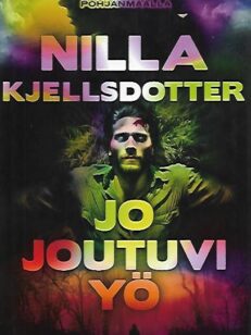 Jo joutuvi yö (Murhia Pohjanmaalla)