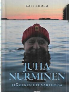 Juha Nurminen - Itämeren etuvartiossa