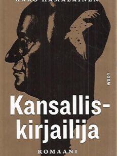 Kansalliskirjailija - Romaani Väinö Linnasta