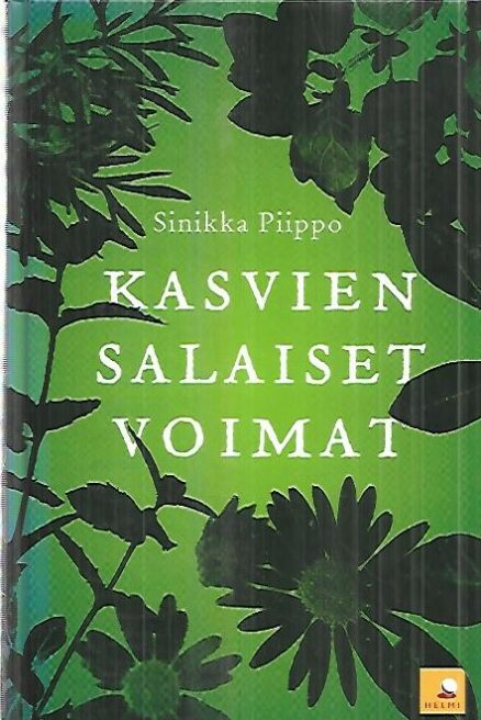 Kasvien salaiset voimat