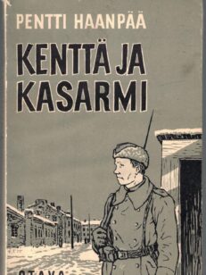 Kenttä ja kasarmi