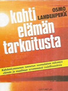 Kohti elämän tarkoitusta