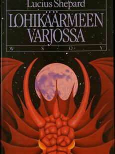 Lohikäärmeen varjossa