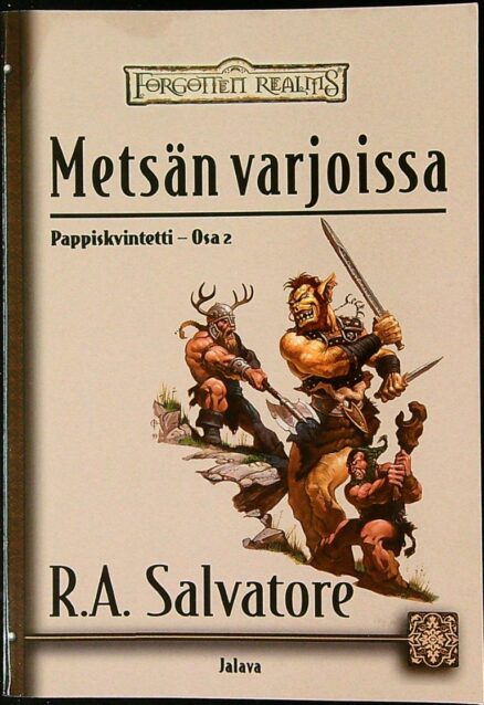 Metsän varjoissa - Pappiskvintetti osa 2