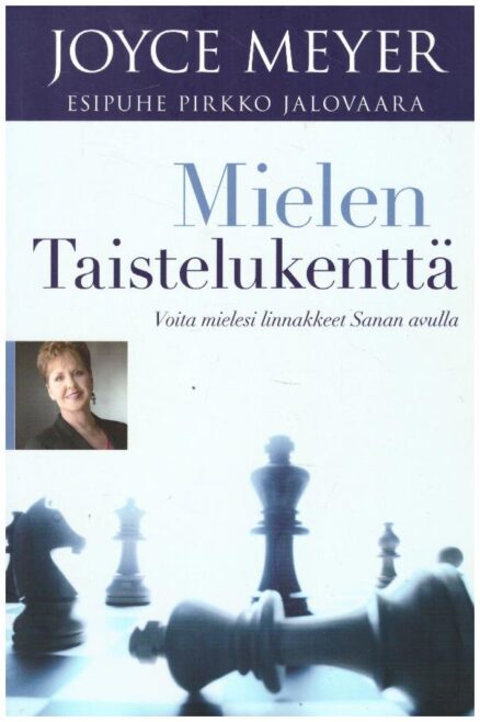 Mielen taistelukenttä - Voita mielesi linnakkeet Sanan avulla