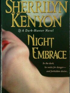 Night Embrace - A Dark-Hunter Novel