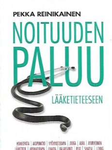 Noituuden paluu lääketieteeseen