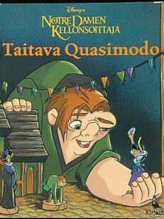 Notre Damen Kellonsoittaja - Taitava Quasimodo