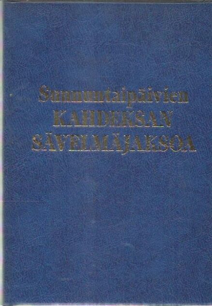 Oktoehos - Sunnuntaipäivien kahdeksan sävelmäjaksoa