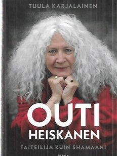 Outi Heiskanen - Taiteilija kuin shamaani