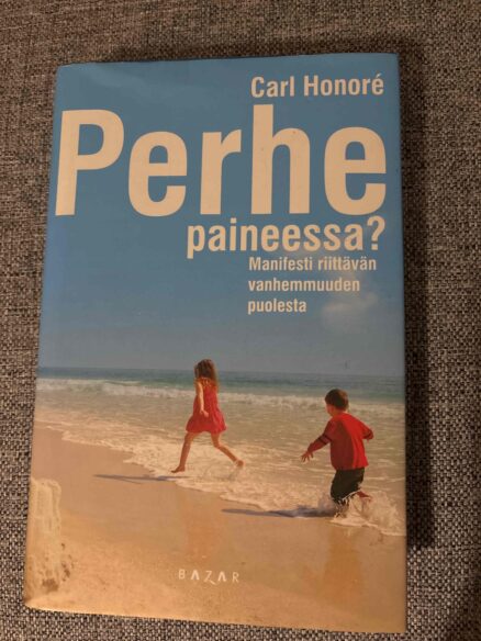 Perhe paineessa?