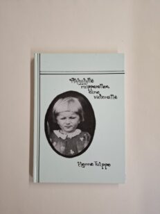 Pikkutyttö ruipparallaa aina vietereillä (signeerattu)