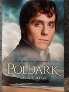 Poldark - Vastatuulessa