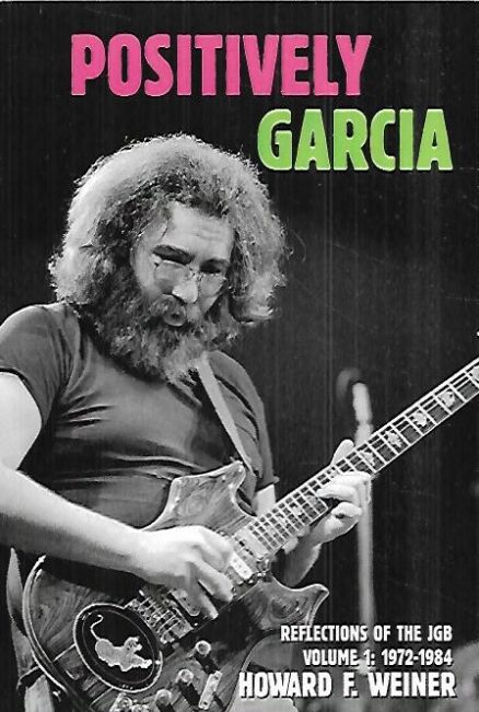 Positively Garcia - Reflections of the JGB