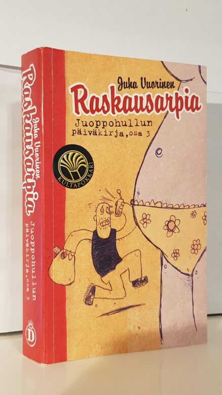 Raskausarpia - Juoppohullun päiväkirja 3