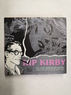 Rip Kirby: The First Modern Detective: 1962-1964