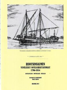 Ruotsinsalmen venäläiset sotilashautausmaat 1796-1854 : Kotkansaari - Hovinsaari - Mussalo