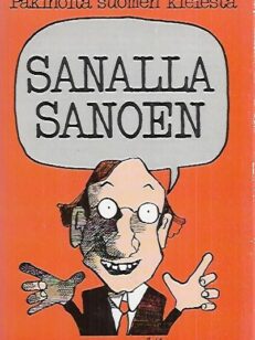 Sanalla sanoen - Pakinoita suomen kielestä