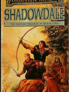 Shadowdale - The Avatar Trilogy Book One - Forgotten Realms