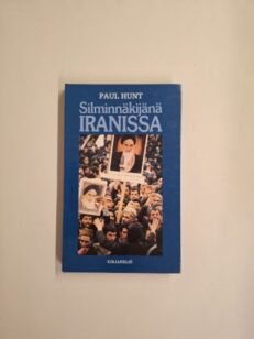 Silminnäkijänä Iranissa