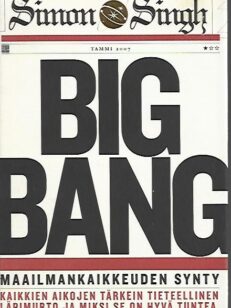 Big Bang - Maailmankaikkeuden synty