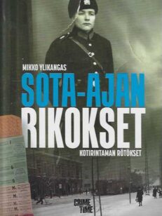 Sota-ajan rikokset Kotirintaman rötökset