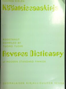 Suomen kielen käänteissanakirja - Reverse dictionary of modern standard Finnish