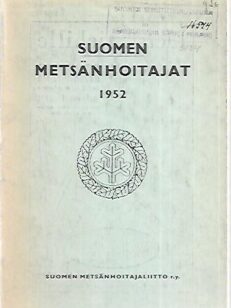 Suomen metsänhoitajat 1952