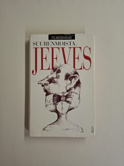 Suurenmoista, Jeeves!