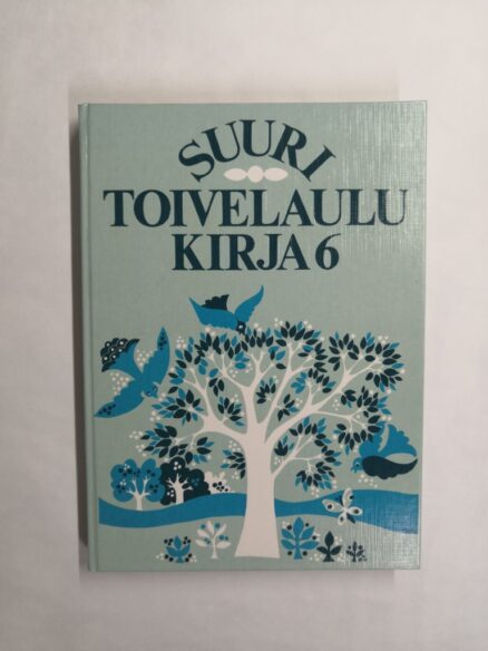 Suuri Toivelaulukirja 6