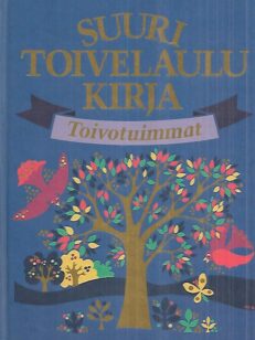 Suuri toivelaulukirja - Toivotuimmat