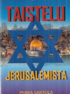 Taistelu Jerusalemista - Se on nyt alkanut