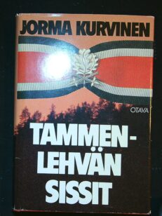 Tammenlehvän sissit (signeeraus)