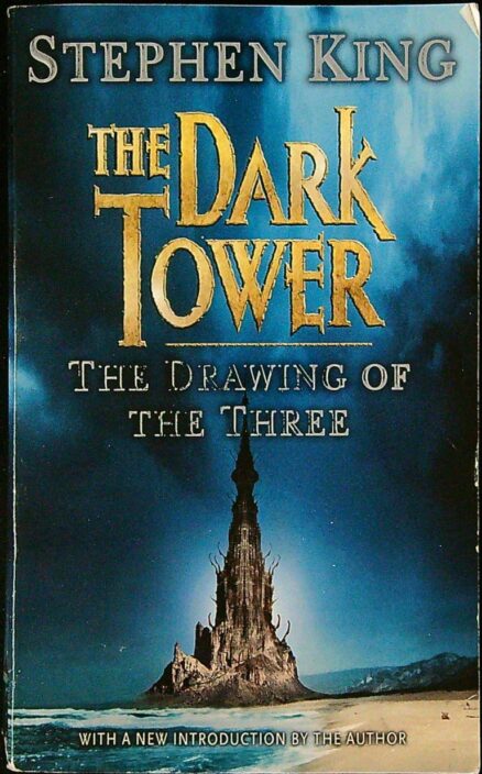 The Dark Tower - The Drawing of the Three