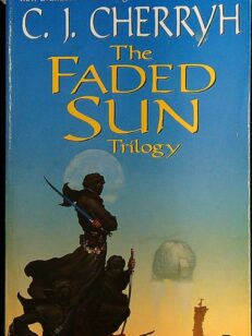 The Faded Sun Trilogy