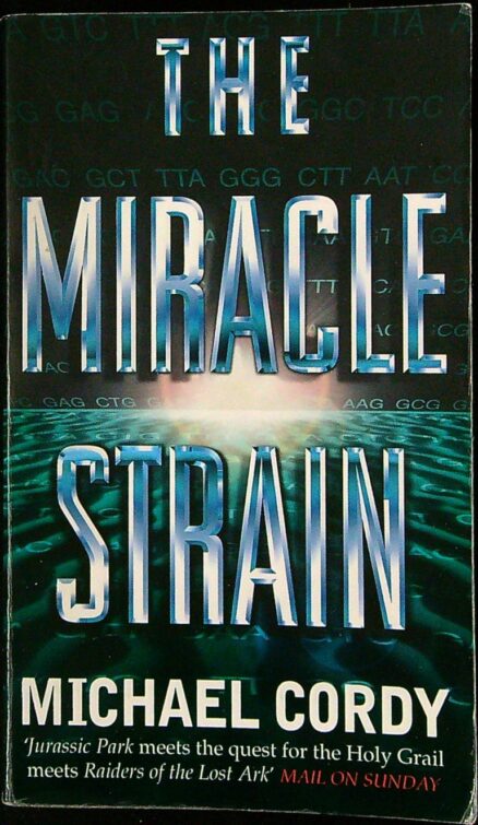 The Miracle Strain