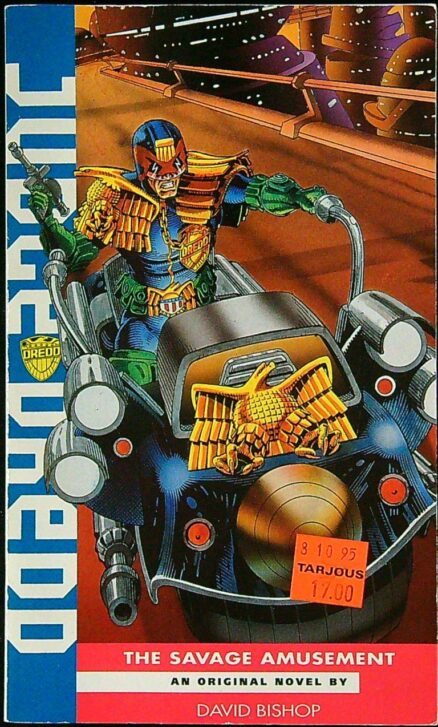 The Savage Amusement - Judge Dredd