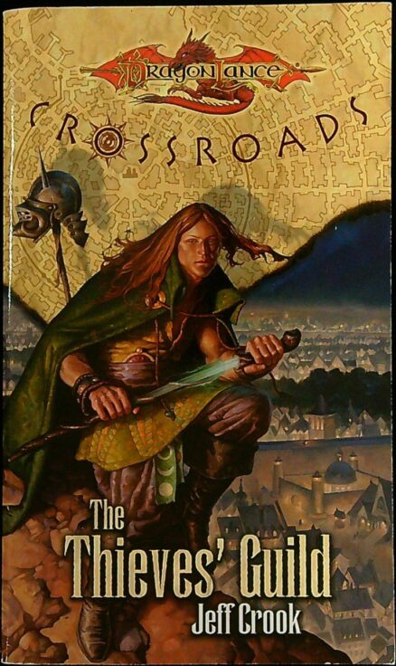 The Thieves' Guild (Dragonlance - Crossroads)